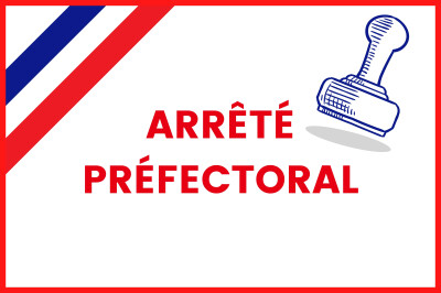 Arrêtes préfectoraux